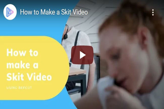 how to make a skit video